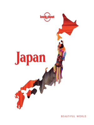 cover image of Lonely Planet Beautiful World Japan